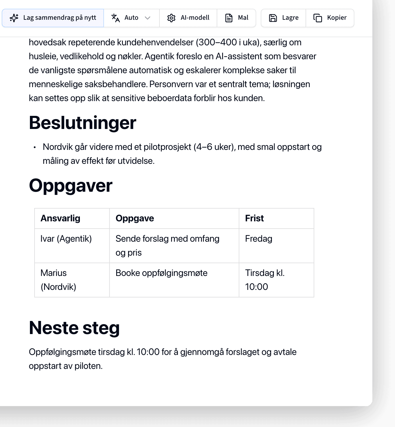 Ferdig møtereferat med sammendrag, beslutninger og oppgaver